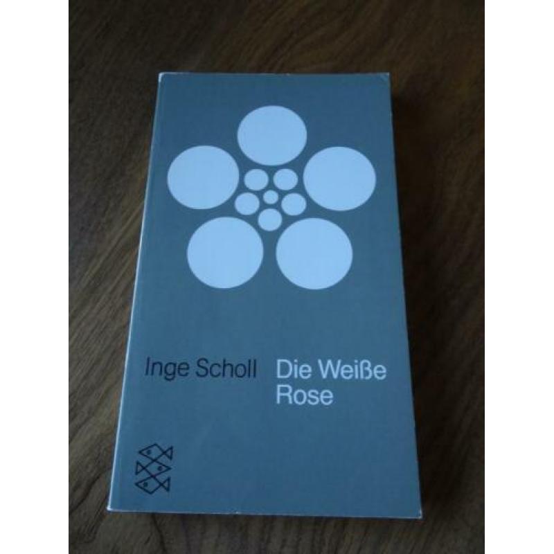Inge Scholl - Die weisse Rose