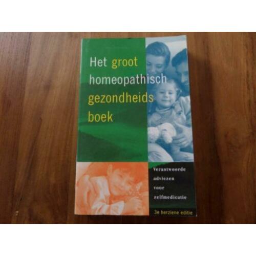 Het groot homeopatisch gezondheids boek