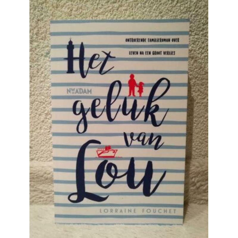 Boek "Het geluk van Lou" van Lorraine Fouchet.
