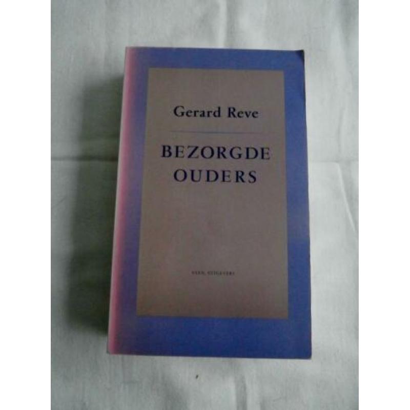 Gerard Reve : " Bezorgde ouders "