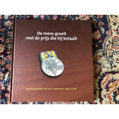 De mens groeit met de prijs die hij betaalt Levensverhalen v