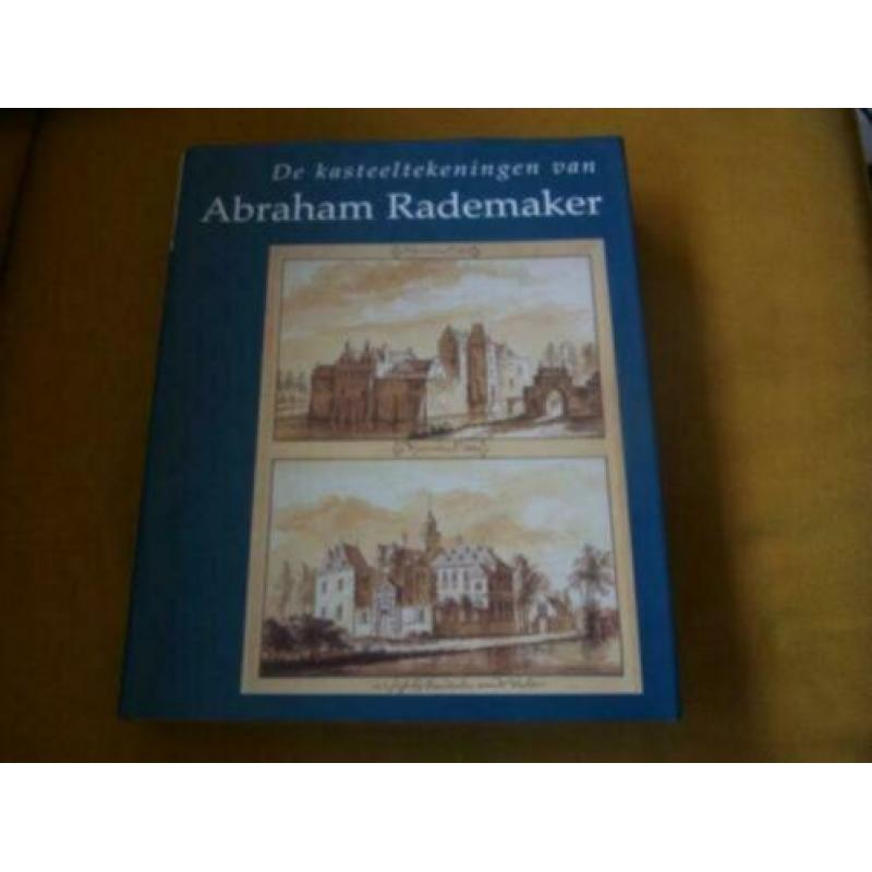 De kasteeltekeningen Abraham Rademaker