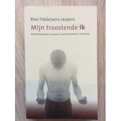 Mijn troostende ik - Riet Fiddelaers-Jaspers