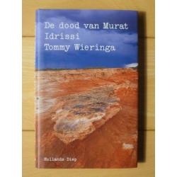 Tommy Wieringa - Ik was nooit in Isfahaan