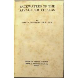 Backwaters of the Savage South Seas 1933 Cheesman Pacific
