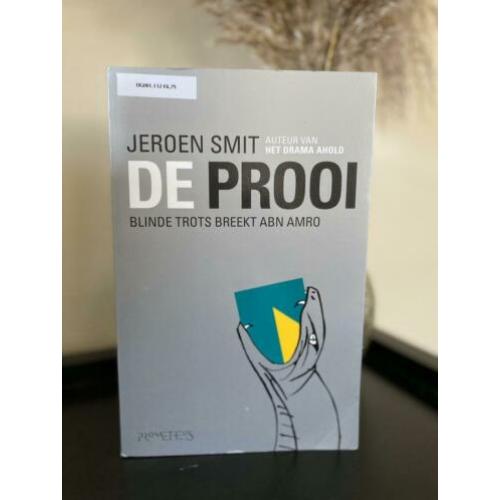 De prooi blinde trots breekt abn amro jeroen smit
