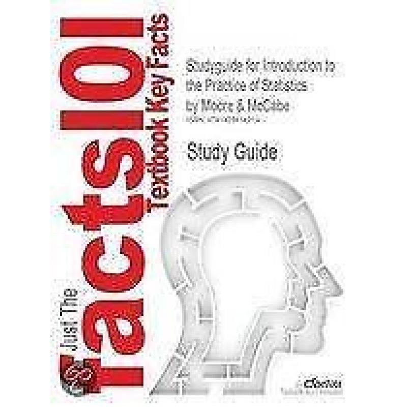 Studyguide for Introduction to the Practice of 9780716796572